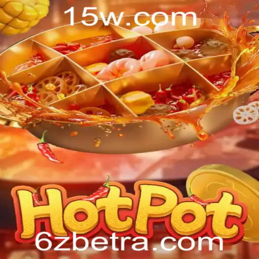 Descobrindo o Fascinante Jogo Hotpot com 6zbet