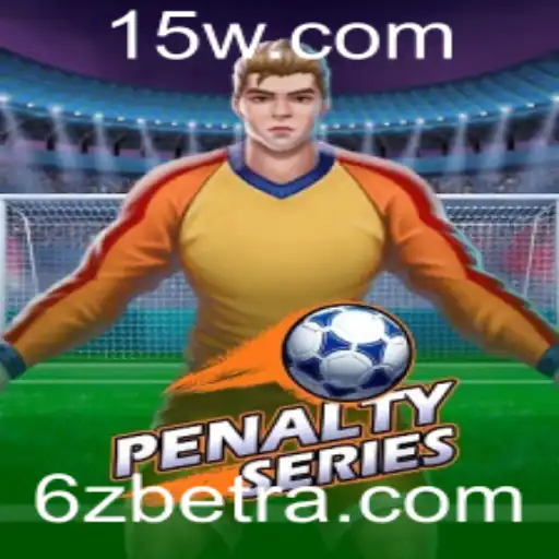 Descubra o Excitante Mundo de PenaltySeries com 6zbet